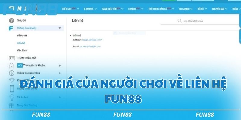 Liên hệ Fun88 - 4 cách để được tiếp nhận xử lý nhanh nhất 3 Đánh giá của người chơi về liên hệ Fun88